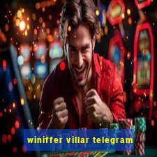 winiffer villar telegram